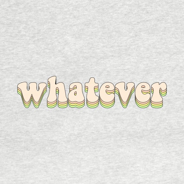 Whatever by Vintage Dream